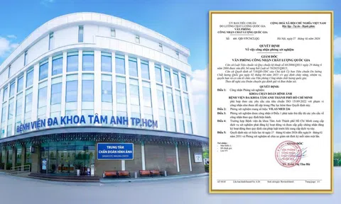 Bệnh viện Tâm Anh đạt chuẩn ISO quốc gia về chẩn đoán hình ảnh