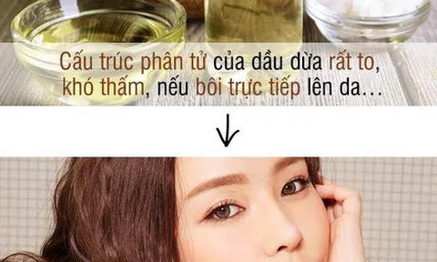 Đừng để cơ thể bạn xấu đi chỉ vì 4 thói quen sai lầm khi sử dụng dầu dừa